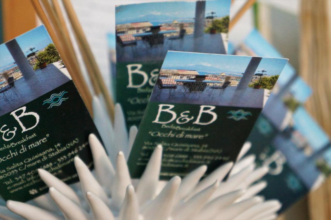 B&B Occhi Di Mare カステッランマーレ・ディ・スタービア エクステリア 写真